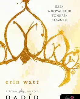 A Royal család 1: Papír hercegnő - Erin Watt