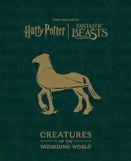 Harry Potter: The Creatures of the Wizarding World - Jody Revenson
