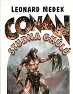 Conan a studna Ghúlů - Leonard Medek