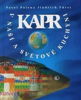 Kapr v naší a světové kuchyni - Pavol Polena