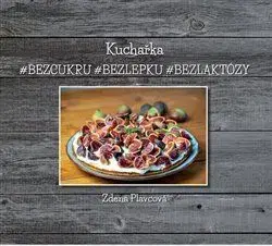 Kuchařka - Zdena Plavcová