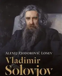 Vladimir Solovjov a jeho doba - Losev Alexej Fjodorov