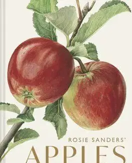 Rosie Sanders’ Apples, 4th edition - Rosie Sanders