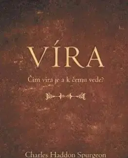 Víra - Charles Haddon Spurgeon