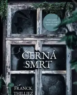 Černá smrt - Franck Thilliez, Jiří Žák