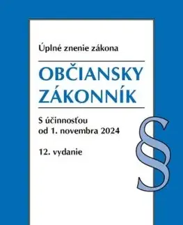 Občiansky zákonník. Úzz, 12. vydanie 11/2024