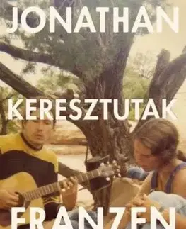 Keresztutak I. és II. kötet - Jonathan Franzen
