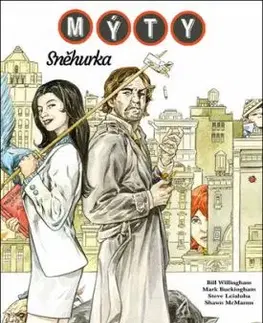 Mýty: Sněhurka - Bill Willingham