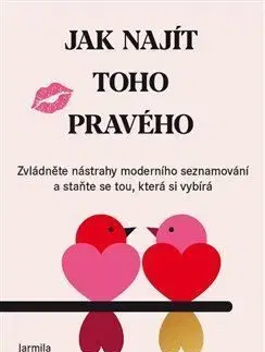 Jak najít toho pravého - Jarmila Doubková