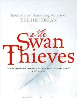 The Swan Thieves - Elizabeth Kostova