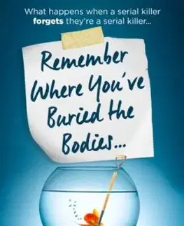 Remember Where You’ve Buried the Bodies - Julie Lancaster