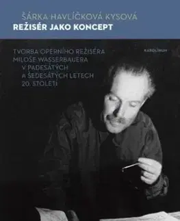 Režisér jako koncept - Šárka Havlíčková Kysová