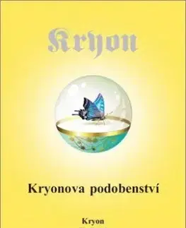 Kryon 4 - Kryonova podobenství - Lee Carroll