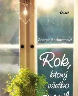 Rok, ktorý všetko zmenil - Georgia Bockovenová