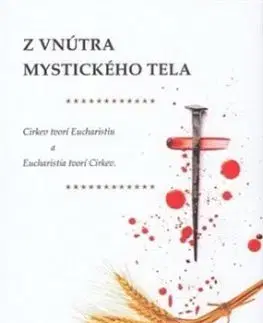 Z vnútra mystického tela - Peter Juan Pablo Bako
