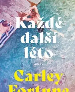 Každé další léto - Carley Fortune