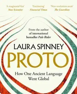 Proto - How One Ancient Language Went Global - Laura Spinney