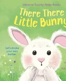 There There Little Bunny - Anna Milbourne