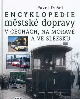 Encyklopedie městské dopravy - Pavel Dušek