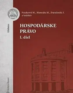 Hospodárske právo - 1.diel - Mária Patakyová, Mojmír Mamojka, Jana Duračinská
