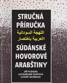 Stručná příručka súdánské hovorové arabštiny - Charif Bahbouh, Jiří Fleissig