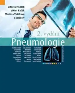 Pneumologie, 2. rozšířené vydání - Vítězslav Kolek