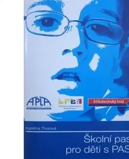 Školní pas pro děti s PAS - Kateřina Thorová