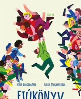 Fiúkönyv - Kalauz a serdülőkorhoz - Nina Brochmann