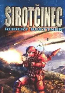 Sirotčinec - Robert Buettner