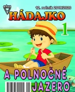 Hádajko 1 2020 a Polnočné jazero
