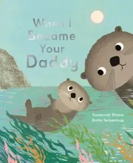 When I Became Your Daddy - Susannah Shane