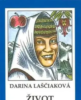 Život s piesňou - Pevná - Darina Laščiaková