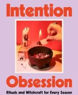Intention Obsession - Erica Feldmann