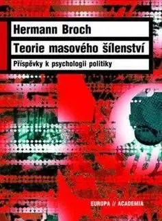 Teorie masového šílenství - Hermann Broch