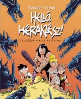 Helló, Héraklész! - István Tasnádi