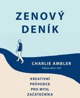 Zenový deník - Charlie Ambler