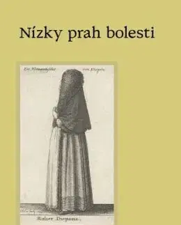 Nízky prah bolesti - Patrícia Gabrišová