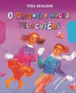 O druhej v malej telocvični - Toňa Revajová