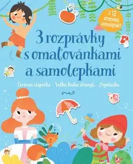3 rozprávky s omaľovánkami a samolepkami