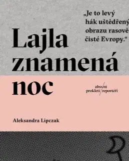 Lajla znamená noc - Aleksandra Lipczak