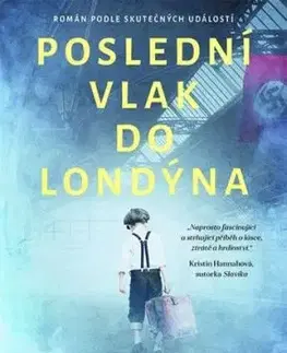 Poslední vlak do Londýna - Meg Waite Clayton