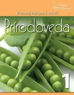 Prírodoveda Pracovný zošit pre 2. ročník 1