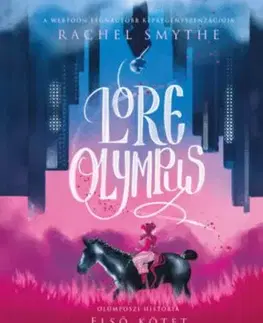 Lore Olympus - Olümposzi história 1. - Rachel Smythe