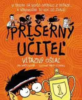 Príšerný učiteľ - Víťazný ošiaľ - Sam Watkins, O'Connell David