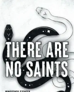 There Are No Saints - Nincsenek szentek - Éldekorált kiadás - Sophie Lark