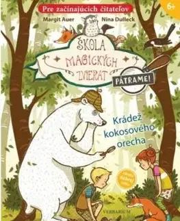 Škola magických zvierat - Pátrame! - 3: Krádež kokosového orecha - Margit Auer