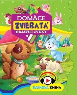Domáce zvieratá - objavuj zvuky
