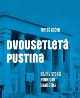 Dvousetletá pustina