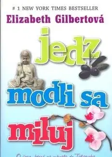 Jedz modli sa miluj - Gilbert Elizabeth