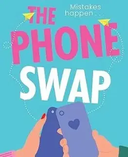 The Phone Swap - Lia Louis